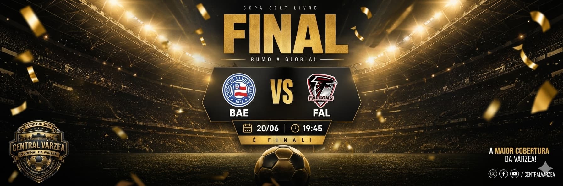 BAHEA e FALCÕES disputam a grande final da Copa SELT Livre em duelo pela glória